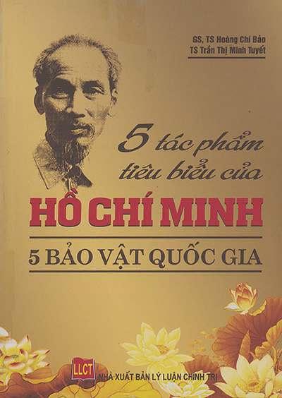 Tìm hiểu 5 tác phẩm của Chủ tịch Hồ Chí Minh là bảo vật Quốc gia